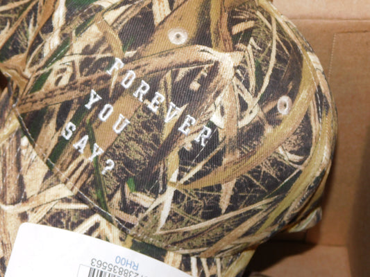 FOREVER YOU SAY? EMBROIDERED (camo)